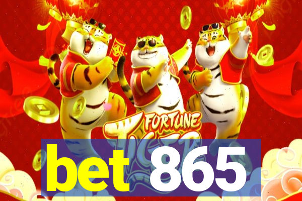 bet 865